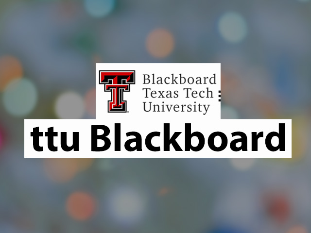 What Is TTU Blackboard?